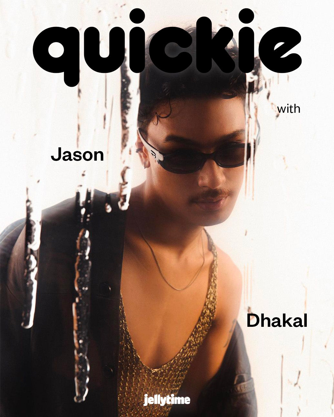 Quickie with Jason Dhakal